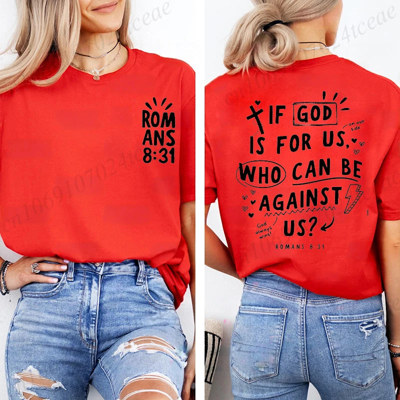 Romans 8:31 Graphic Tee