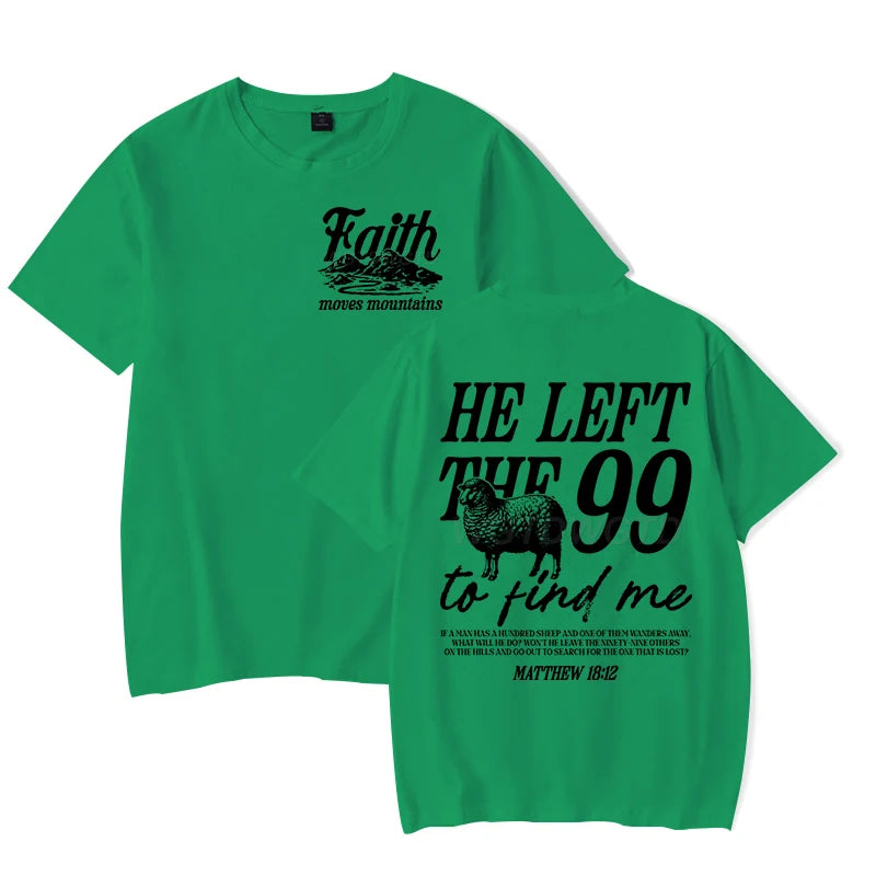 He Left the 99 Back Tee