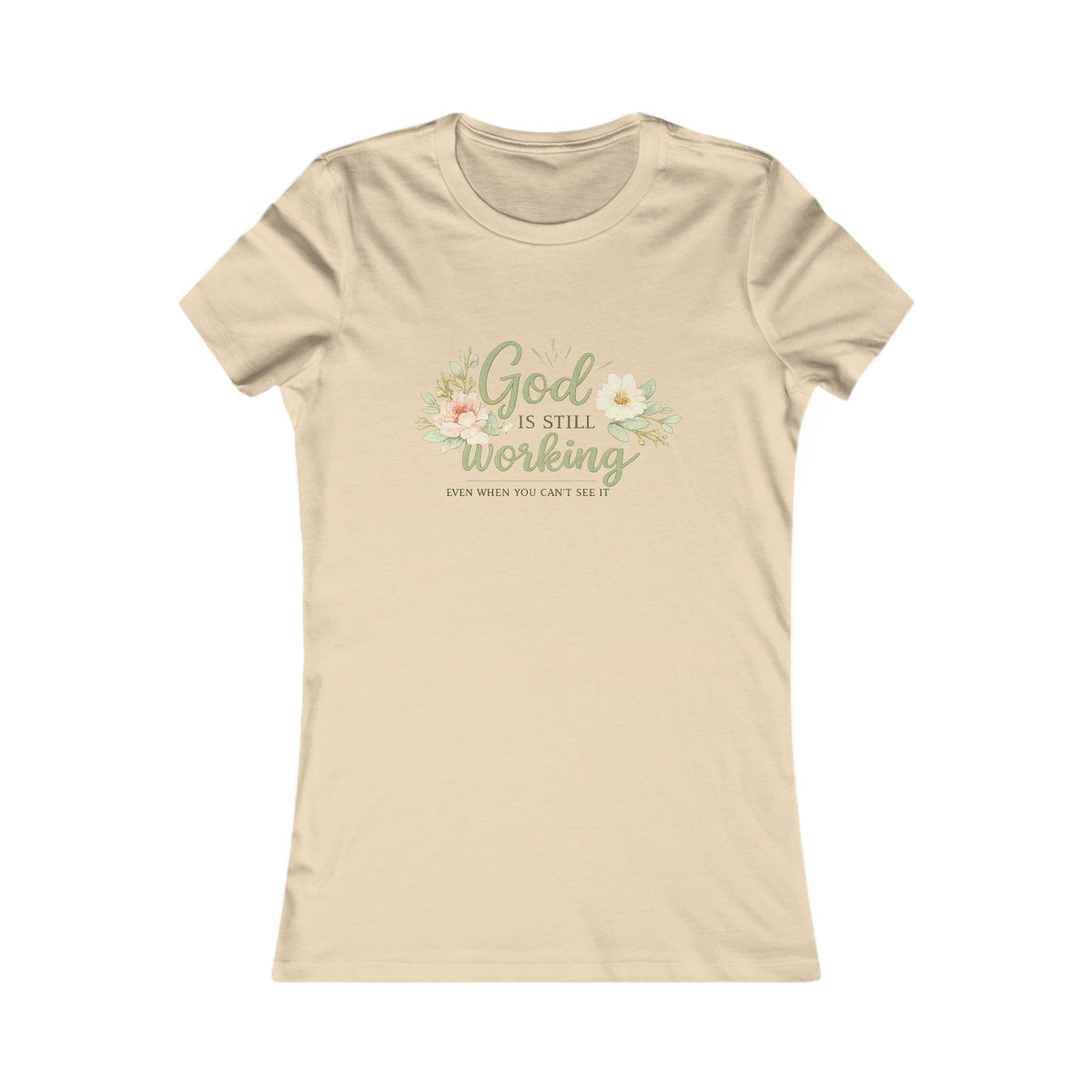 God Is Still Working Women's Tee