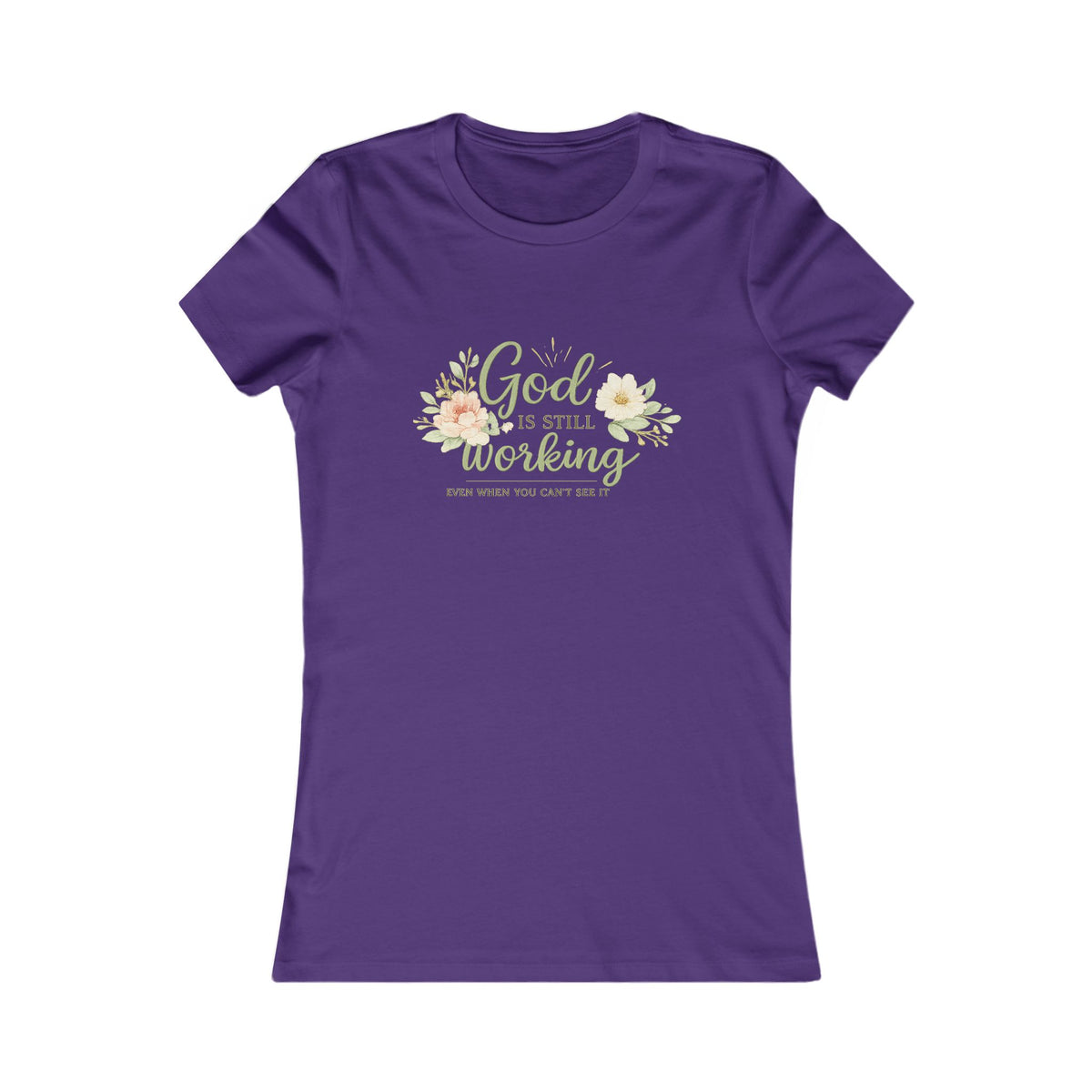 God Is Still Working Women's Tee