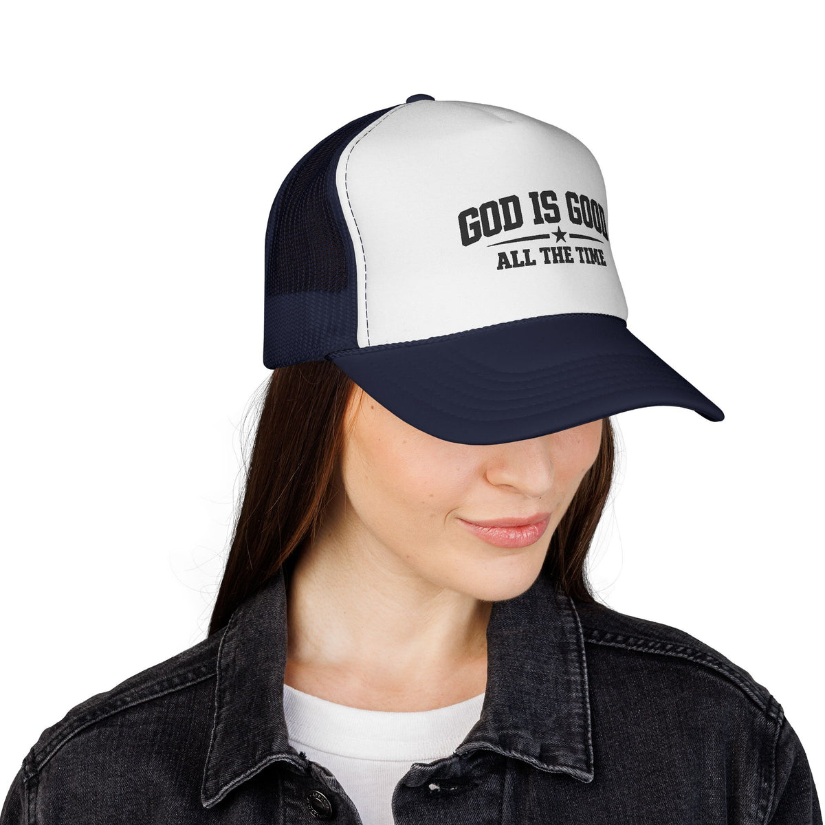 God Is Good All the Time Trucker Cap