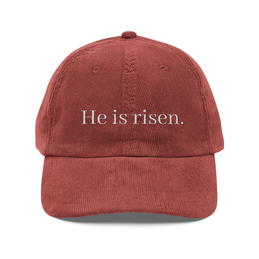 He Is Risen Embroidered Corduroy Cap