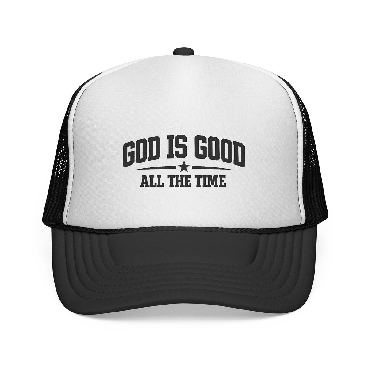God Is Good All the Time Trucker Cap