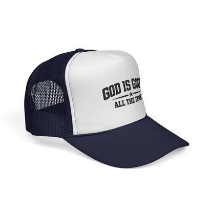God Is Good All the Time Trucker Cap