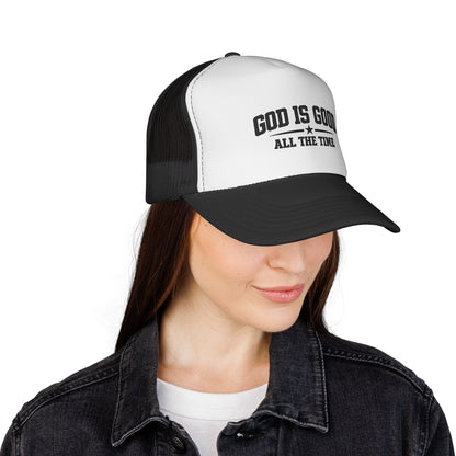 God Is Good All the Time Trucker Cap