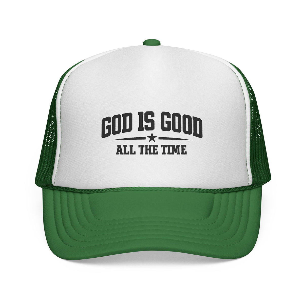 God Is Good All the Time Trucker Cap