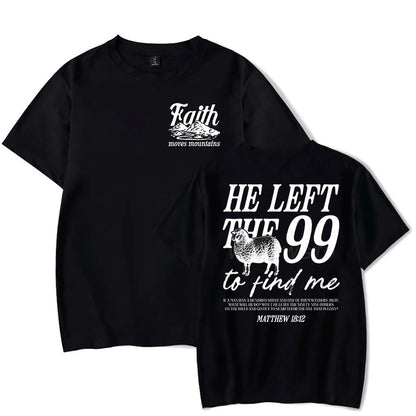 He Left the 99 Back Tee