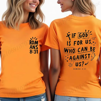 Romans 8:31 Graphic Tee