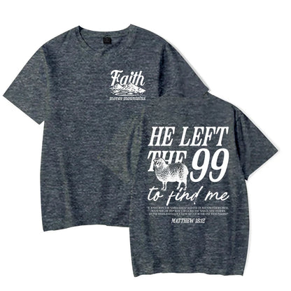 He Left the 99 Back Tee