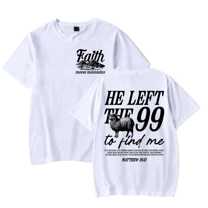 He Left the 99 Back Tee