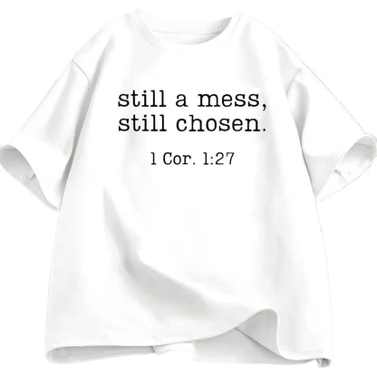 Still Chosen Tee