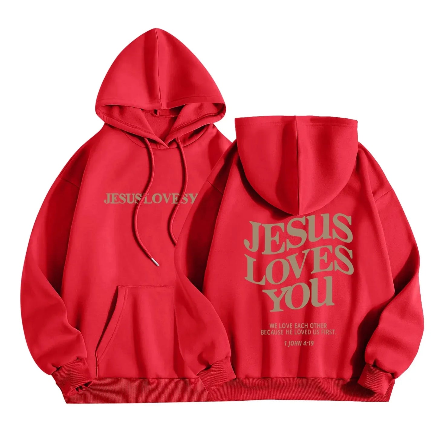 Jesus Loves You Hoodie