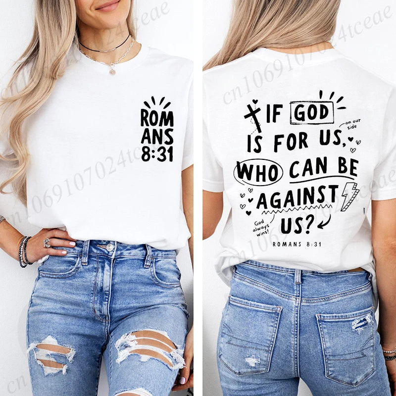 Romans 8:31 Graphic Tee