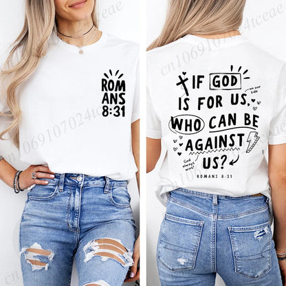 Romans 8:31 Graphic Tee