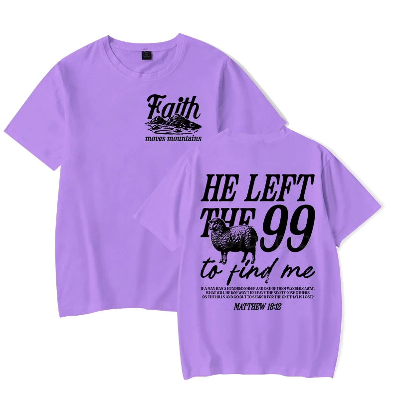 He Left the 99 Back Tee