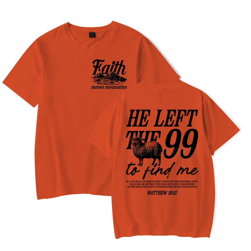 He Left the 99 Back Tee
